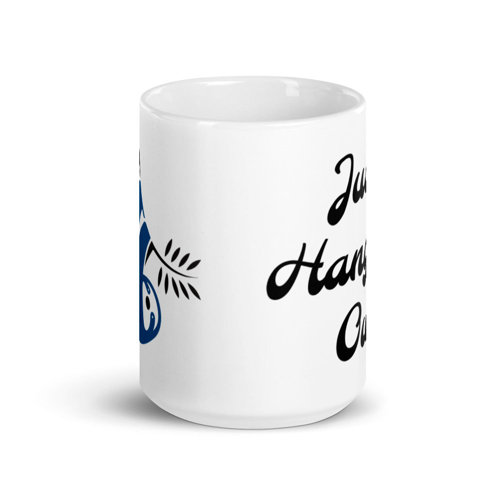 "Just Hanging Out" Mug